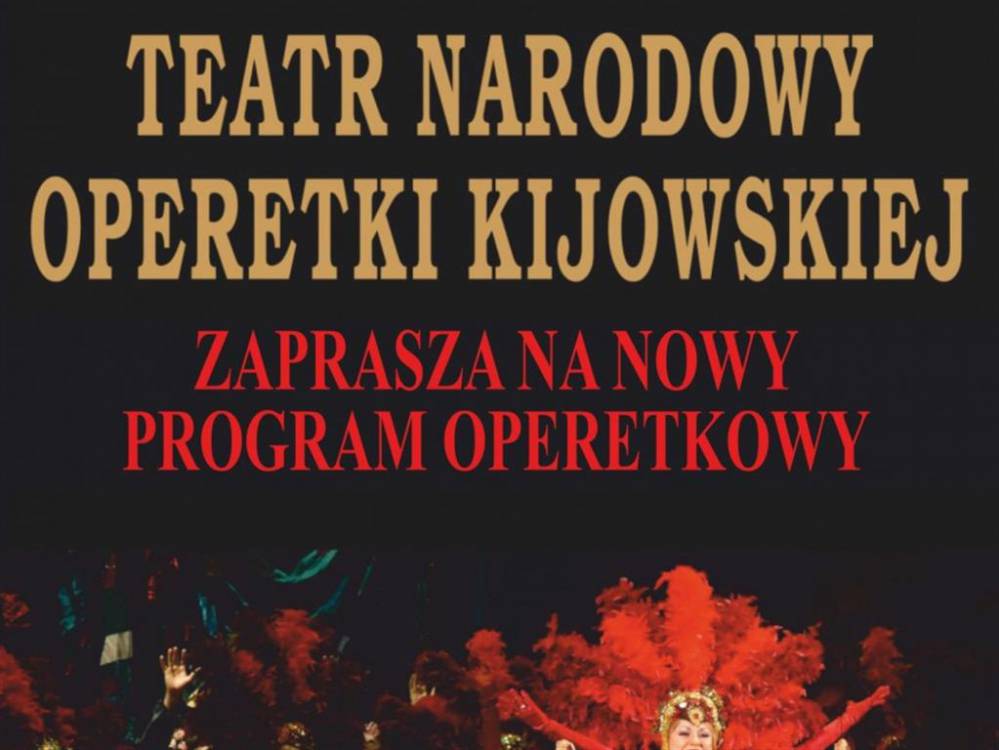 Teatr Narodowy Operetki Kijowskiej L Skie Informacja